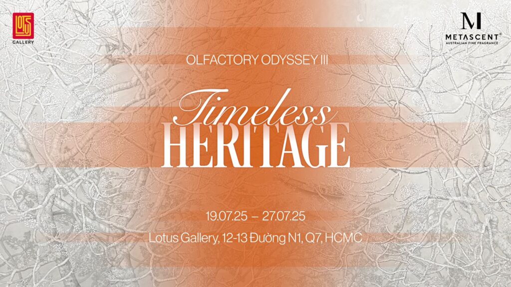 Triển lãm Olfactory Odyssey III – Nâng tầm di sản mùi hương vượt thời gian 1 Olfactory Odyssey III 0