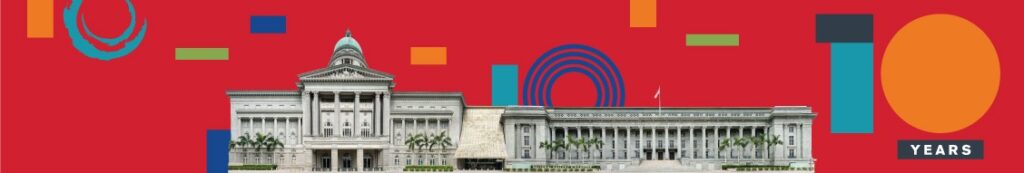 The event banner for the “Gallery’s 10th Birthday Bash” at the National Gallery Singapore 