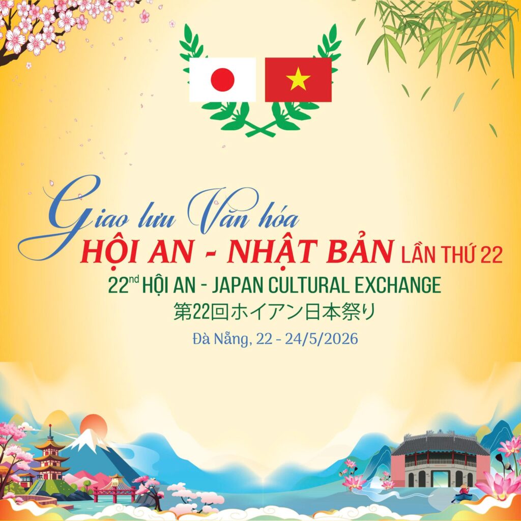 Trải nghiệm ba ngày ‘Giao lưu Văn hóa Hội An – Nhật Bản’ lần thứ 22